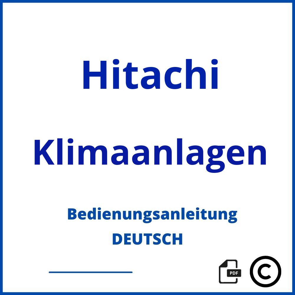 https://www.bedienungsanleitu.ng/klimaanlagen/hitachi;hitachi klimaanlage;Hitachi;Klimaanlagen;hitachi-klimaanlagen;hitachi-klimaanlagen-pdf;https://bedienungsanleitungen-de.com/wp-content/uploads/hitachi-klimaanlagen-pdf.jpg;372;https://bedienungsanleitungen-de.com/hitachi-klimaanlagen-offnen/
