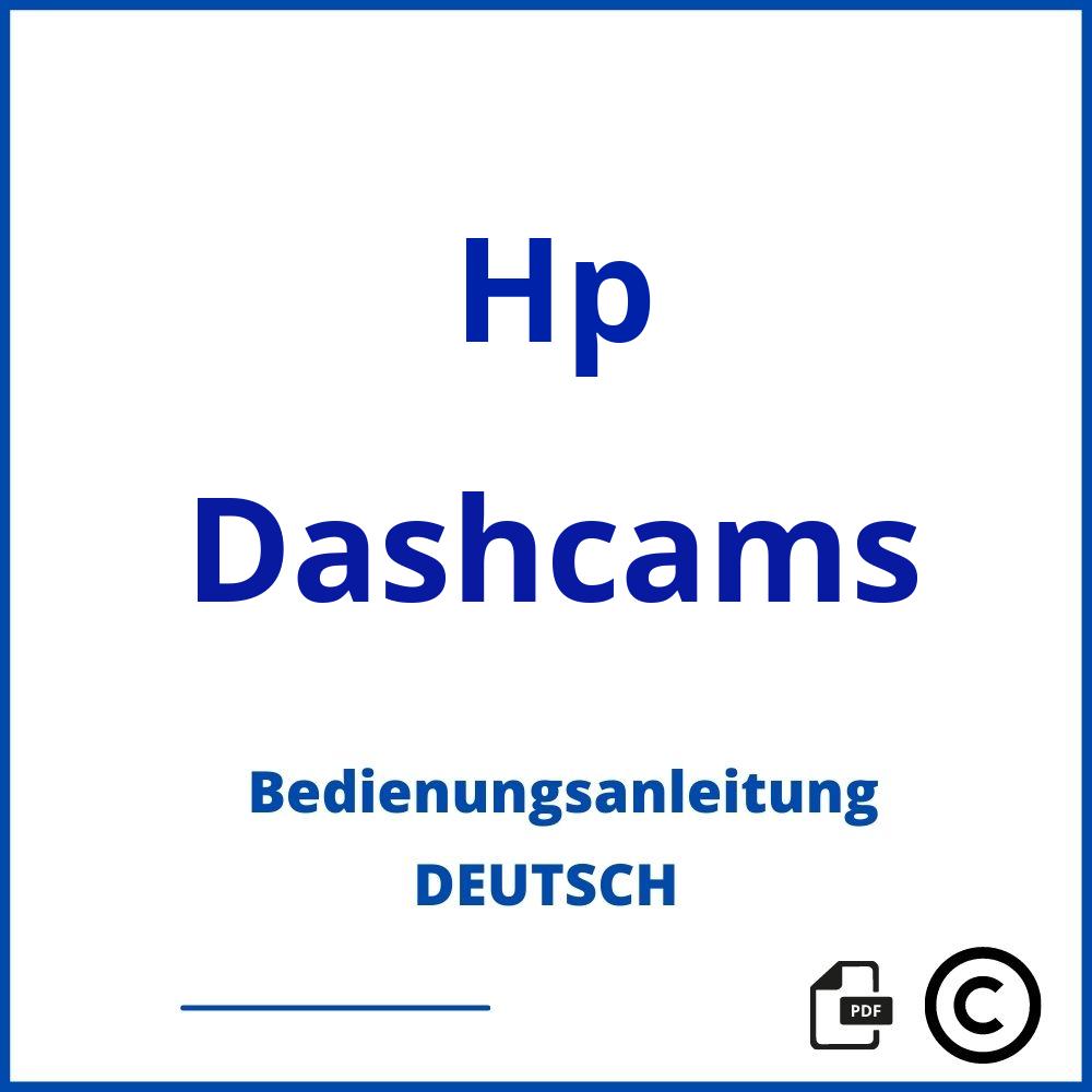 https://www.bedienungsanleitu.ng/dashcams/hp;hp dashcam;Hp;Dashcams;hp-dashcams;hp-dashcams-pdf;https://bedienungsanleitungen-de.com/wp-content/uploads/hp-dashcams-pdf.jpg;730;https://bedienungsanleitungen-de.com/hp-dashcams-offnen/