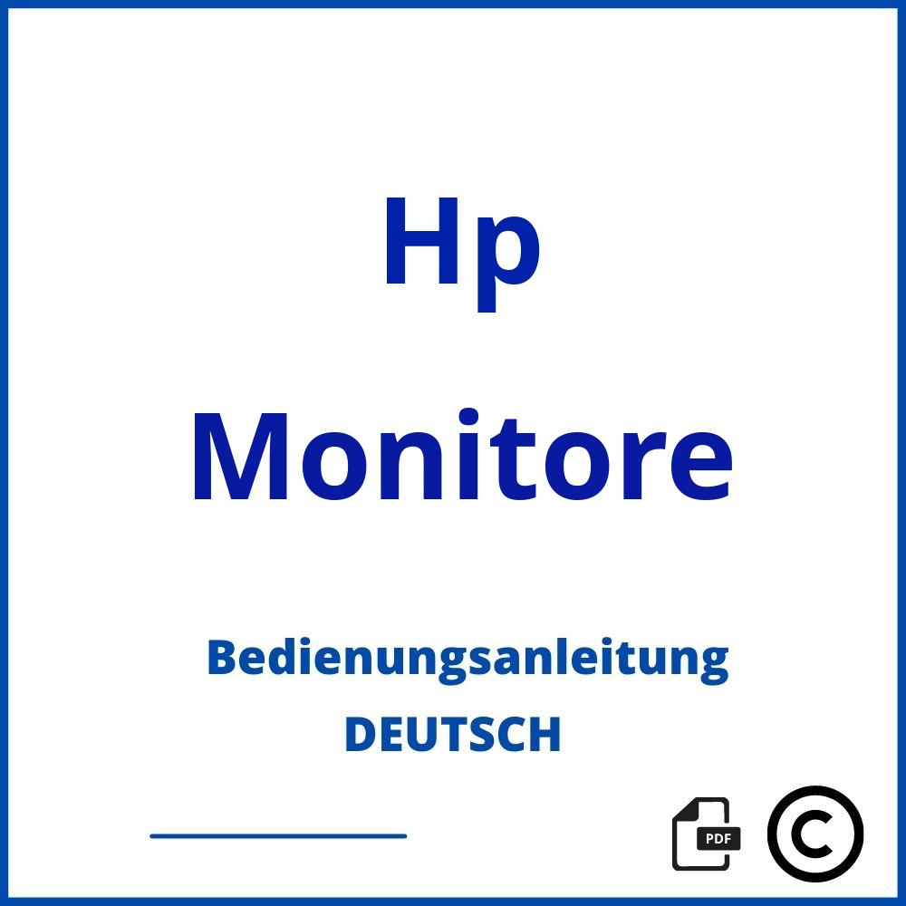 https://www.bedienungsanleitu.ng/monitore/hp;hp bildschirme;Hp;Monitore;hp-monitore;hp-monitore-pdf;https://bedienungsanleitungen-de.com/wp-content/uploads/hp-monitore-pdf.jpg;339;https://bedienungsanleitungen-de.com/hp-monitore-offnen/