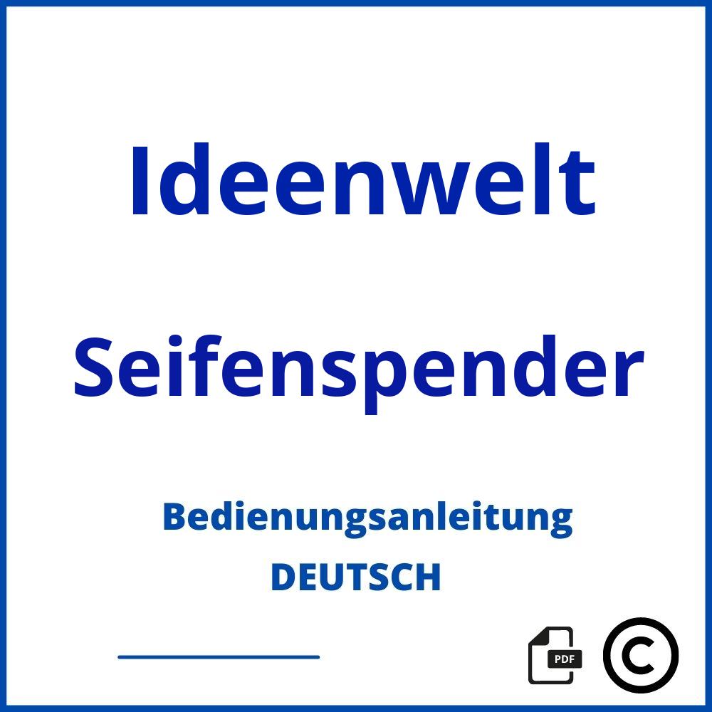 https://www.bedienungsanleitu.ng/seifenspender/ideenwelt;rossmann seifenspender ideenwelt;Ideenwelt;Seifenspender;ideenwelt-seifenspender;ideenwelt-seifenspender-pdf;https://bedienungsanleitungen-de.com/wp-content/uploads/ideenwelt-seifenspender-pdf.jpg;846;https://bedienungsanleitungen-de.com/ideenwelt-seifenspender-offnen/