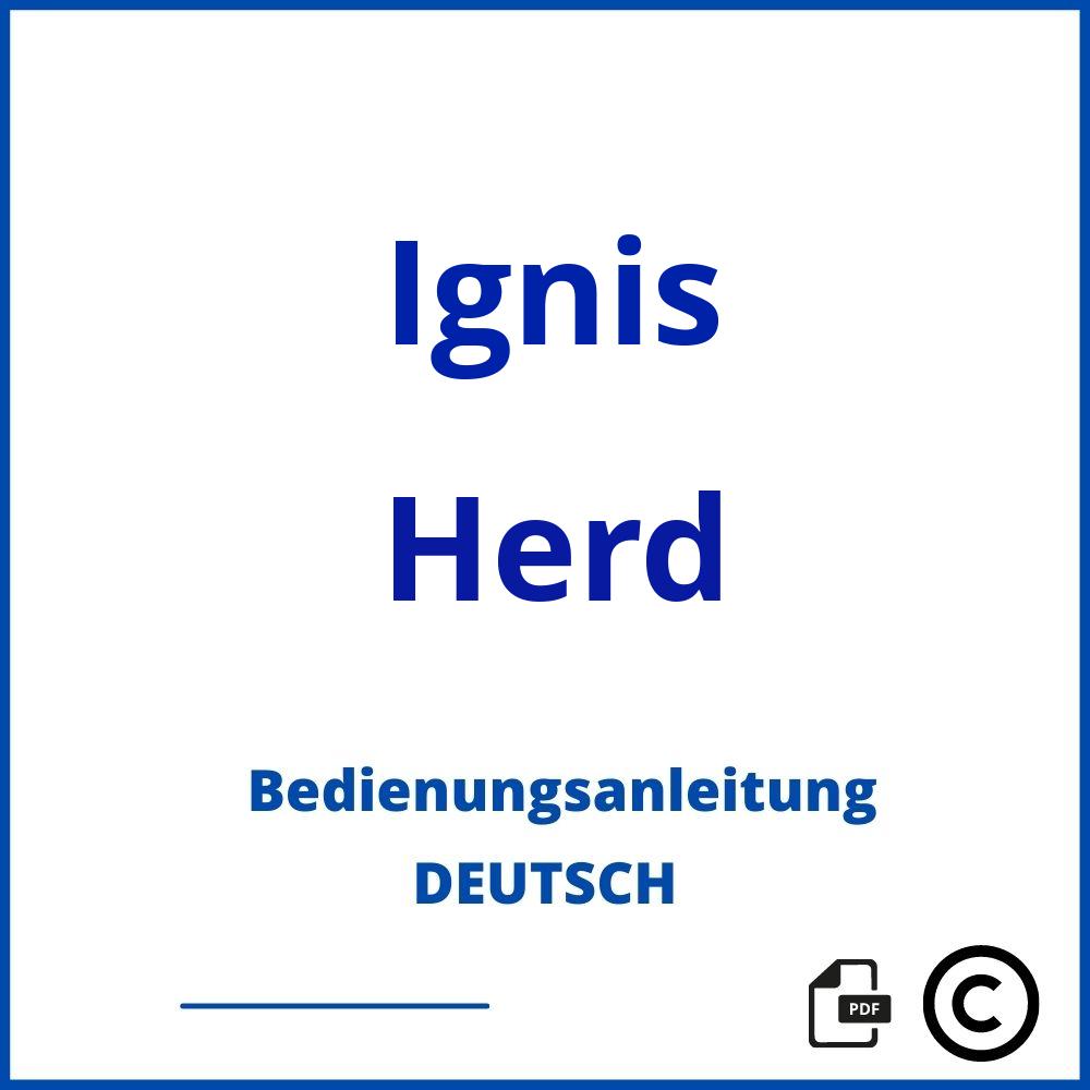 https://www.bedienungsanleitu.ng/herd/ignis;ignis herd bedienungsanleitung;Ignis;Herd;ignis-herd;ignis-herd-pdf;https://bedienungsanleitungen-de.com/wp-content/uploads/ignis-herd-pdf.jpg;65;https://bedienungsanleitungen-de.com/ignis-herd-offnen/