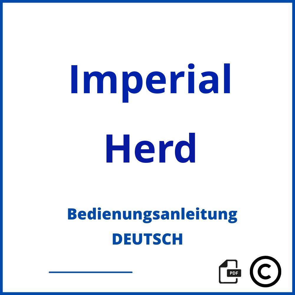 https://www.bedienungsanleitu.ng/herd/imperial;imperial backofen bedienungsanleitung;Imperial;Herd;imperial-herd;imperial-herd-pdf;https://bedienungsanleitungen-de.com/wp-content/uploads/imperial-herd-pdf.jpg;887;https://bedienungsanleitungen-de.com/imperial-herd-offnen/