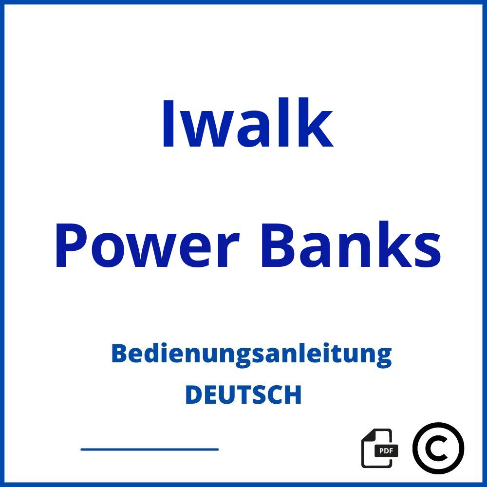 https://www.bedienungsanleitu.ng/power-banks/iwalk;iwalk powerbank;Iwalk;Power Banks;iwalk-power-banks;iwalk-power-banks-pdf;https://bedienungsanleitungen-de.com/wp-content/uploads/iwalk-power-banks-pdf.jpg;41;https://bedienungsanleitungen-de.com/iwalk-power-banks-offnen/