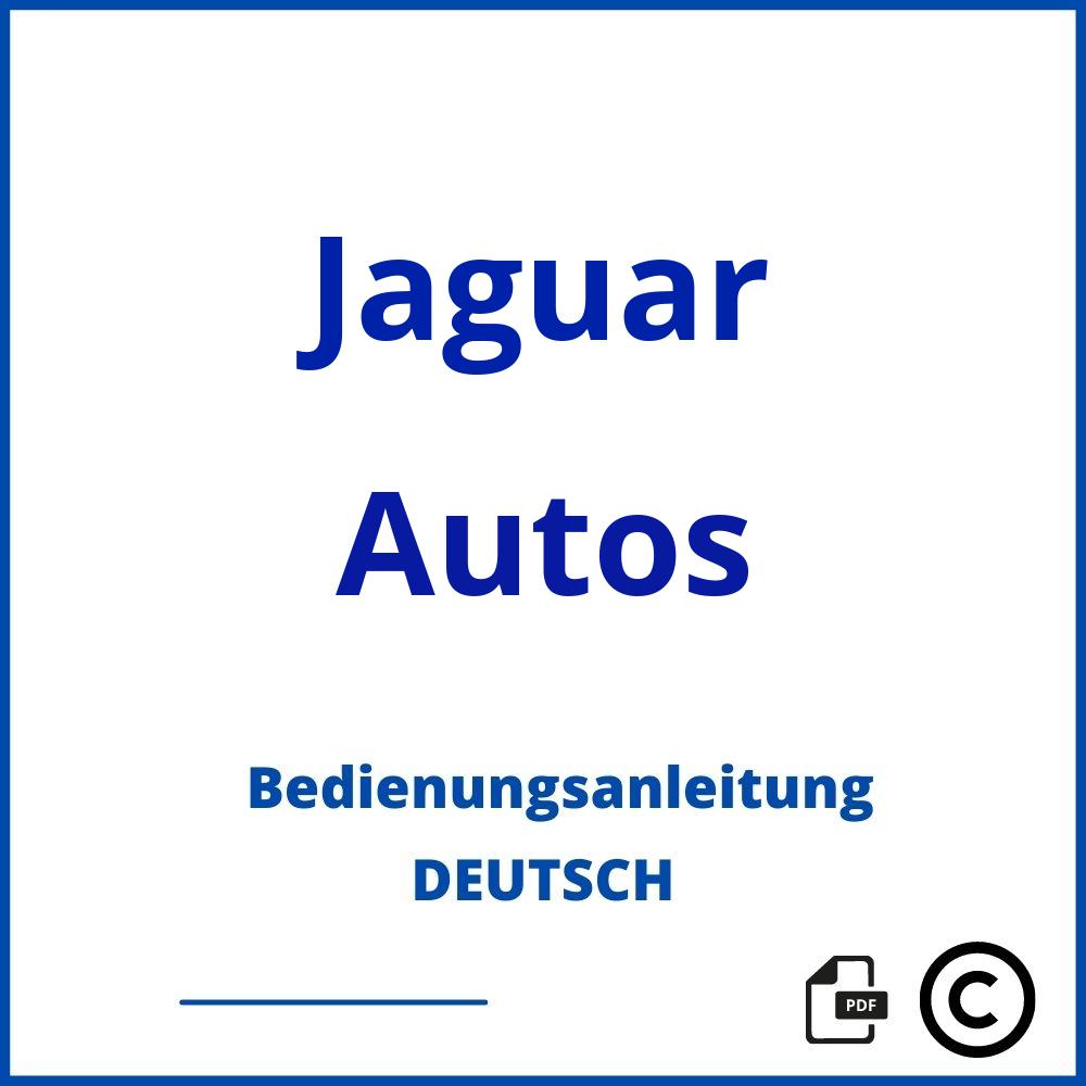 https://www.bedienungsanleitu.ng/autos/jaguar;jaguar bedienungsanleitung;Jaguar;Autos;jaguar-autos;jaguar-autos-pdf;https://bedienungsanleitungen-de.com/wp-content/uploads/jaguar-autos-pdf.jpg;633;https://bedienungsanleitungen-de.com/jaguar-autos-offnen/