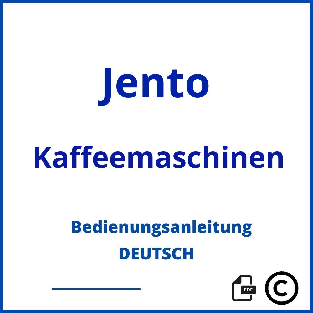 https://www.bedienungsanleitu.ng/kaffeemaschinen/jento;jento kaffeemaschine;Jento;Kaffeemaschinen;jento-kaffeemaschinen;jento-kaffeemaschinen-pdf;https://bedienungsanleitungen-de.com/wp-content/uploads/jento-kaffeemaschinen-pdf.jpg;588;https://bedienungsanleitungen-de.com/jento-kaffeemaschinen-offnen/