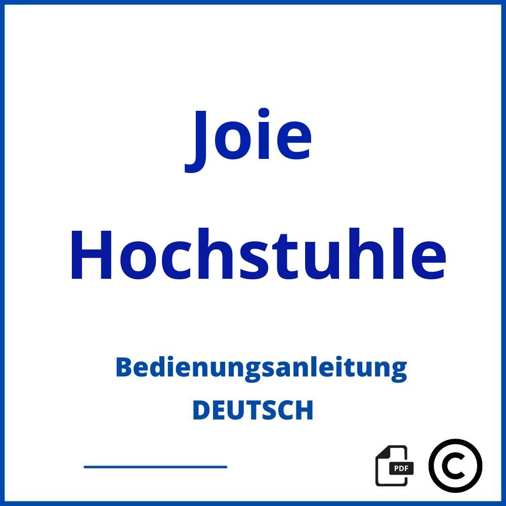 https://www.bedienungsanleitu.ng/hochstuhle/joie;hochstuhl joie;Joie;Hochstuhle;joie-hochstuhle;joie-hochstuhle-pdf;https://bedienungsanleitungen-de.com/wp-content/uploads/joie-hochstuhle-pdf.jpg;864;https://bedienungsanleitungen-de.com/joie-hochstuhle-offnen/