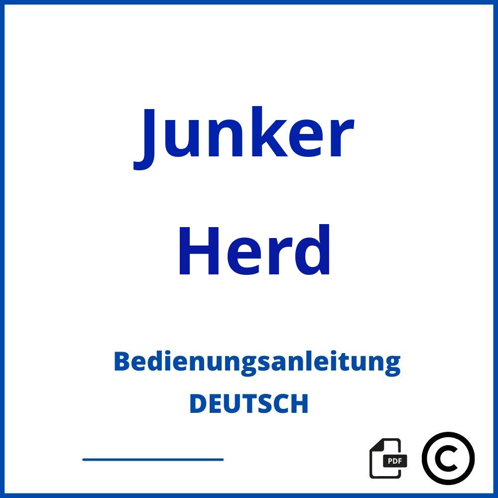 https://www.bedienungsanleitu.ng/herd/junker;junker herd entsperren;Junker;Herd;junker-herd;junker-herd-pdf;https://bedienungsanleitungen-de.com/wp-content/uploads/junker-herd-pdf.jpg;614;https://bedienungsanleitungen-de.com/junker-herd-offnen/