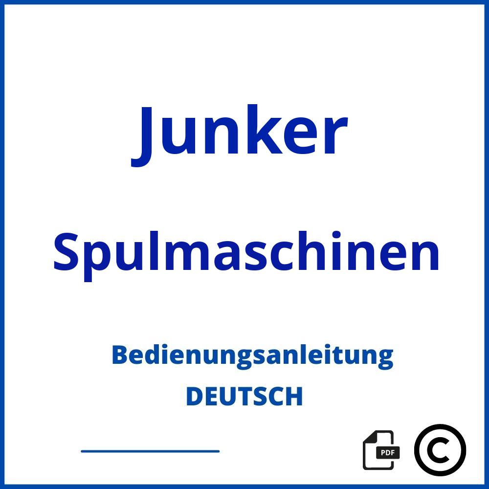 https://www.bedienungsanleitu.ng/spulmaschinen/junker;junker spülmaschine symbole bedeutung;Junker;Spulmaschinen;junker-spulmaschinen;junker-spulmaschinen-pdf;https://bedienungsanleitungen-de.com/wp-content/uploads/junker-spulmaschinen-pdf.jpg;444;https://bedienungsanleitungen-de.com/junker-spulmaschinen-offnen/