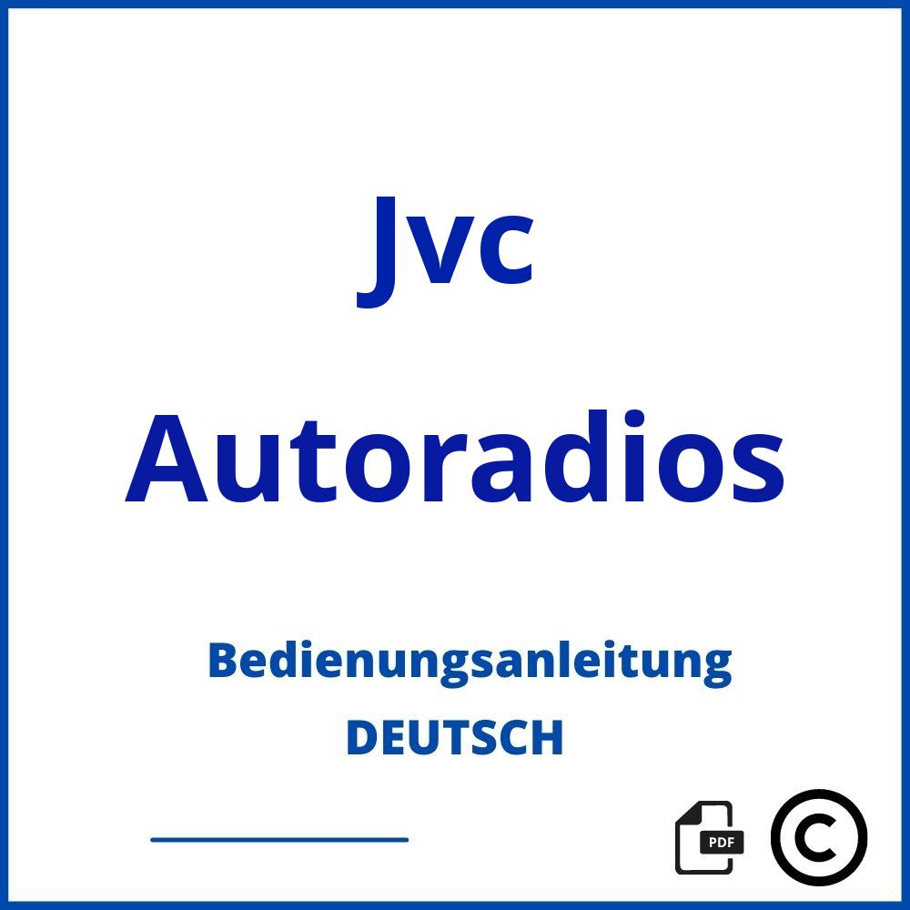https://www.bedienungsanleitu.ng/autoradios/jvc;jvc autoradio;Jvc;Autoradios;jvc-autoradios;jvc-autoradios-pdf;https://bedienungsanleitungen-de.com/wp-content/uploads/jvc-autoradios-pdf.jpg;848;https://bedienungsanleitungen-de.com/jvc-autoradios-offnen/