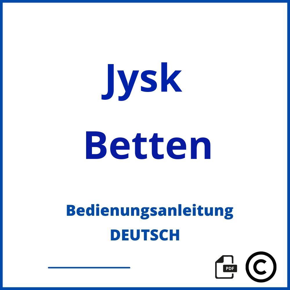 https://www.bedienungsanleitu.ng/betten/jysk;bett olsker;Jysk;Betten;jysk-betten;jysk-betten-pdf;https://bedienungsanleitungen-de.com/wp-content/uploads/jysk-betten-pdf.jpg;796;https://bedienungsanleitungen-de.com/jysk-betten-offnen/