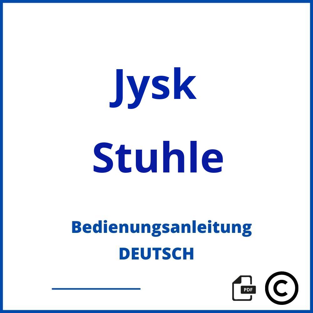 https://www.bedienungsanleitu.ng/stuhle/jysk;jysk stuhl;Jysk;Stuhle;jysk-stuhle;jysk-stuhle-pdf;https://bedienungsanleitungen-de.com/wp-content/uploads/jysk-stuhle-pdf.jpg;231;https://bedienungsanleitungen-de.com/jysk-stuhle-offnen/