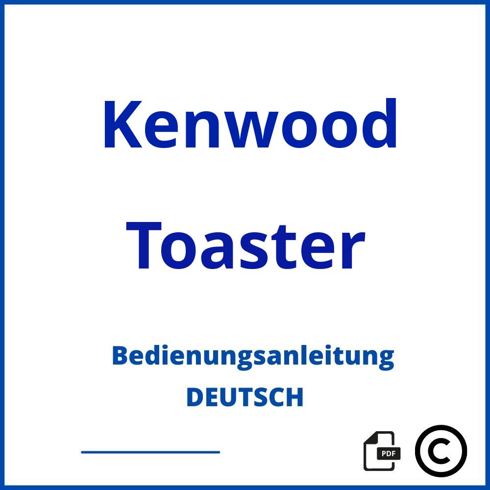 https://www.bedienungsanleitu.ng/toaster/kenwood;kenwood toaster kmix;Kenwood;Toaster;kenwood-toaster;kenwood-toaster-pdf;https://bedienungsanleitungen-de.com/wp-content/uploads/kenwood-toaster-pdf.jpg;877;https://bedienungsanleitungen-de.com/kenwood-toaster-offnen/