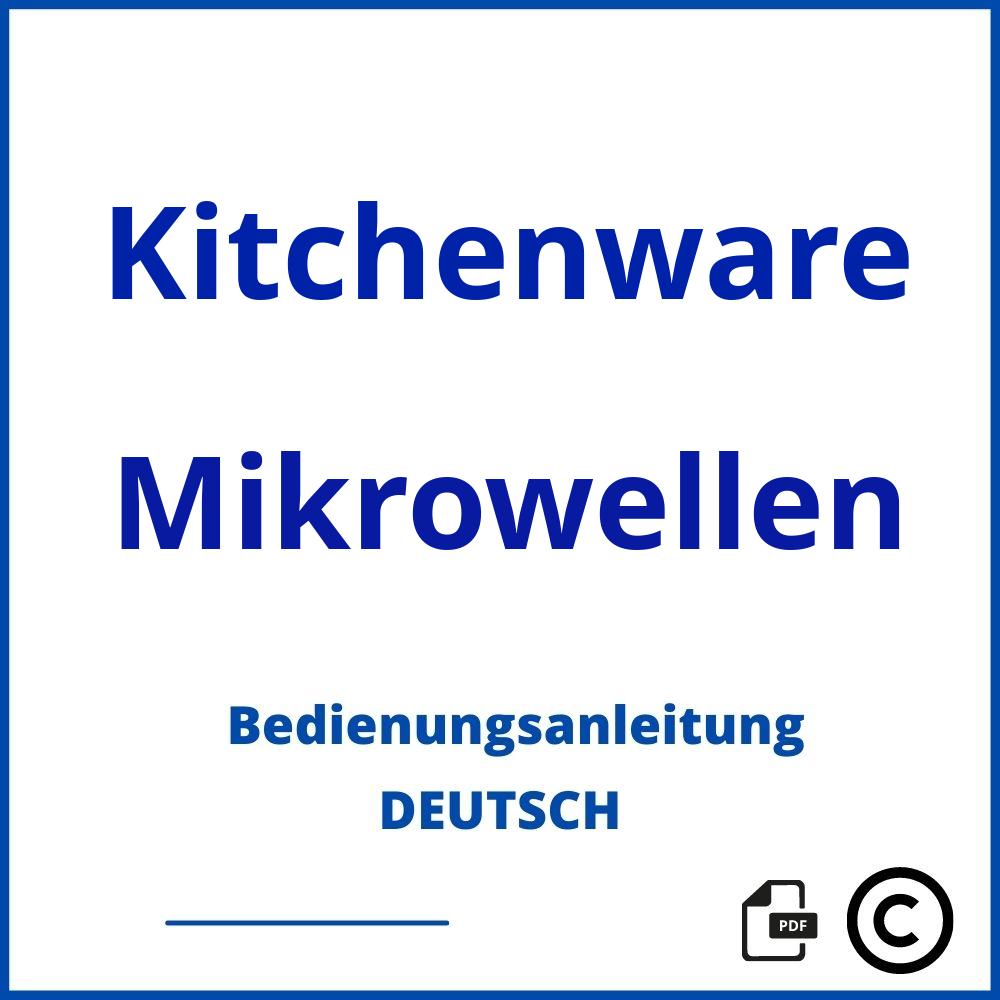 https://www.bedienungsanleitu.ng/mikrowellen/kitchenware;kitchenware mikrowelle;Kitchenware;Mikrowellen;kitchenware-mikrowellen;kitchenware-mikrowellen-pdf;https://bedienungsanleitungen-de.com/wp-content/uploads/kitchenware-mikrowellen-pdf.jpg;949;https://bedienungsanleitungen-de.com/kitchenware-mikrowellen-offnen/