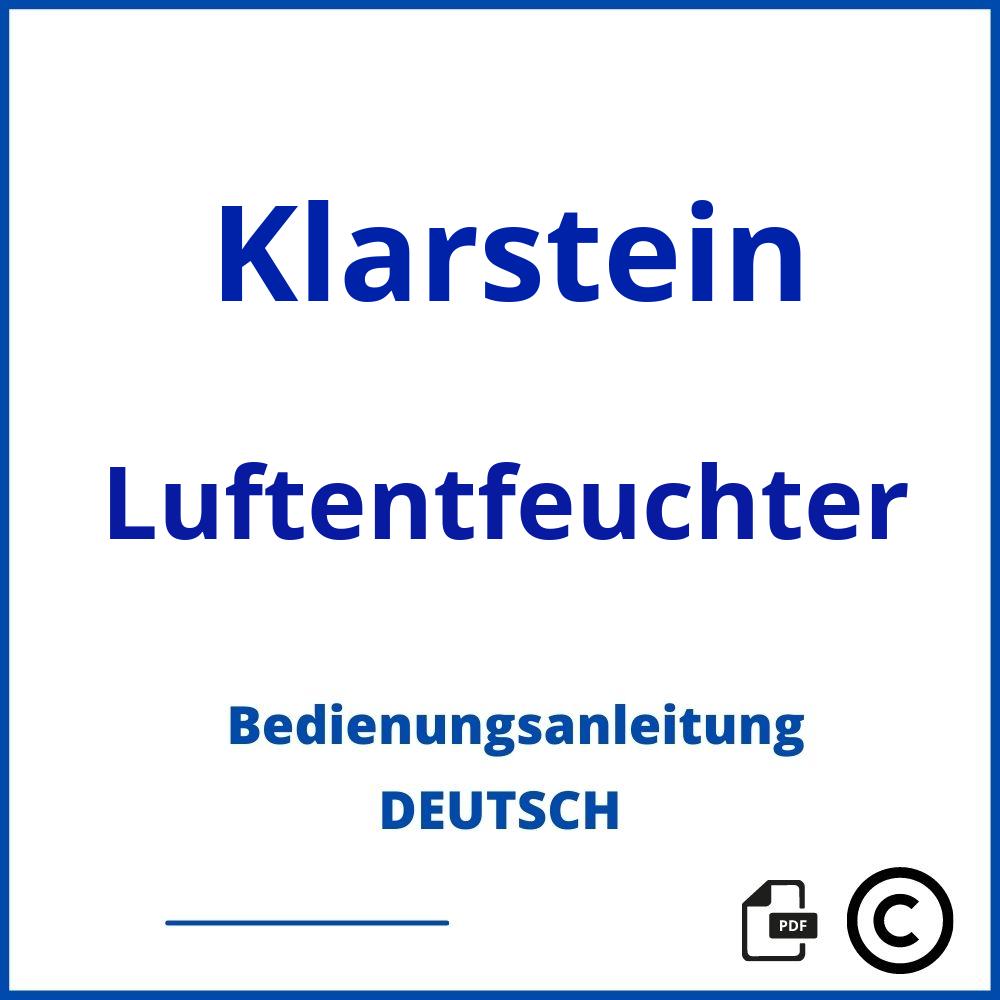 https://www.bedienungsanleitu.ng/luftentfeuchter/klarstein;klarstein luftentfeuchter;Klarstein;Luftentfeuchter;klarstein-luftentfeuchter;klarstein-luftentfeuchter-pdf;https://bedienungsanleitungen-de.com/wp-content/uploads/klarstein-luftentfeuchter-pdf.jpg;294;https://bedienungsanleitungen-de.com/klarstein-luftentfeuchter-offnen/