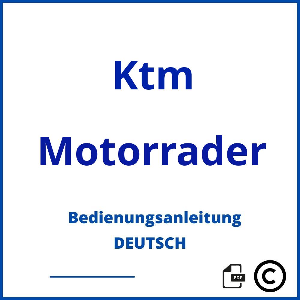 https://www.bedienungsanleitu.ng/motorrader/ktm;ktm anleitung;Ktm;Motorrader;ktm-motorrader;ktm-motorrader-pdf;https://bedienungsanleitungen-de.com/wp-content/uploads/ktm-motorrader-pdf.jpg;888;https://bedienungsanleitungen-de.com/ktm-motorrader-offnen/