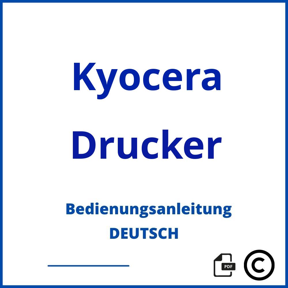 https://www.bedienungsanleitu.ng/drucker/kyocera;kyocera drucker bedienungsanleitung;Kyocera;Drucker;kyocera-drucker;kyocera-drucker-pdf;https://bedienungsanleitungen-de.com/wp-content/uploads/kyocera-drucker-pdf.jpg;96;https://bedienungsanleitungen-de.com/kyocera-drucker-offnen/