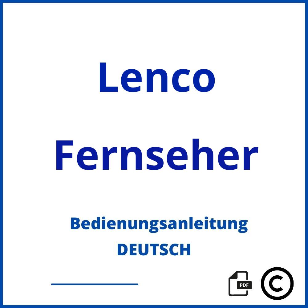 https://www.bedienungsanleitu.ng/fernseher/lenco;lenco tv;Lenco;Fernseher;lenco-fernseher;lenco-fernseher-pdf;https://bedienungsanleitungen-de.com/wp-content/uploads/lenco-fernseher-pdf.jpg;459;https://bedienungsanleitungen-de.com/lenco-fernseher-offnen/