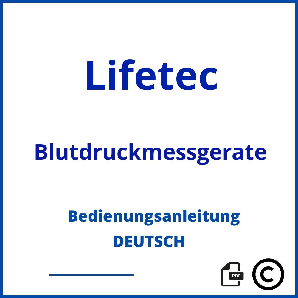 https://www.bedienungsanleitu.ng/blutdruckmessgerate/lifetec;lifetec blutdruckmessgerät;Lifetec;Blutdruckmessgerate;lifetec-blutdruckmessgerate;lifetec-blutdruckmessgerate-pdf;https://bedienungsanleitungen-de.com/wp-content/uploads/lifetec-blutdruckmessgerate-pdf.jpg;677;https://bedienungsanleitungen-de.com/lifetec-blutdruckmessgerate-offnen/