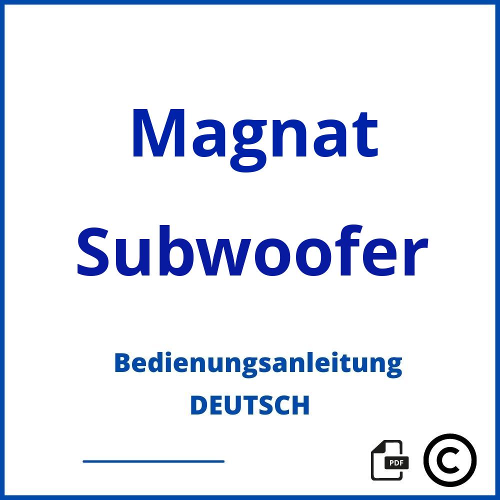 https://www.bedienungsanleitu.ng/subwoofer/magnat;magnat motion sub 16a bedienungsanleitung;Magnat;Subwoofer;magnat-subwoofer;magnat-subwoofer-pdf;https://bedienungsanleitungen-de.com/wp-content/uploads/magnat-subwoofer-pdf.jpg;360;https://bedienungsanleitungen-de.com/magnat-subwoofer-offnen/