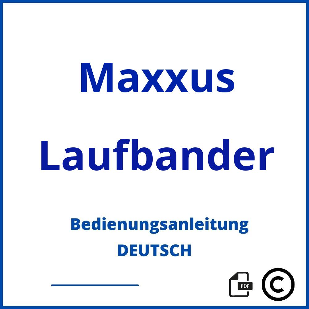 https://www.bedienungsanleitu.ng/laufbander/maxxus;laufband maxxus;Maxxus;Laufbander;maxxus-laufbander;maxxus-laufbander-pdf;https://bedienungsanleitungen-de.com/wp-content/uploads/maxxus-laufbander-pdf.jpg;961;https://bedienungsanleitungen-de.com/maxxus-laufbander-offnen/