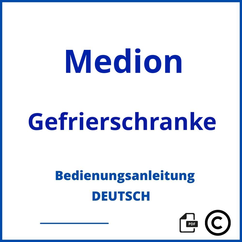 https://www.bedienungsanleitu.ng/gefrierschranke/medion;medion gefrierschrank;Medion;Gefrierschranke;medion-gefrierschranke;medion-gefrierschranke-pdf;https://bedienungsanleitungen-de.com/wp-content/uploads/medion-gefrierschranke-pdf.jpg;858;https://bedienungsanleitungen-de.com/medion-gefrierschranke-offnen/