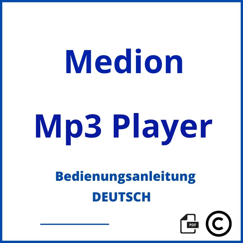 https://www.bedienungsanleitu.ng/mp3-player/medion;medion mp3 player bedienungsanleitung;Medion;Mp3 Player;medion-mp3-player;medion-mp3-player-pdf;https://bedienungsanleitungen-de.com/wp-content/uploads/medion-mp3-player-pdf.jpg;886;https://bedienungsanleitungen-de.com/medion-mp3-player-offnen/