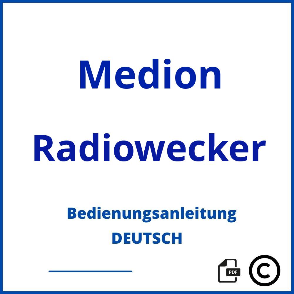 https://www.bedienungsanleitu.ng/radiowecker/medion;medion radiowecker bedienungsanleitung;Medion;Radiowecker;medion-radiowecker;medion-radiowecker-pdf;https://bedienungsanleitungen-de.com/wp-content/uploads/medion-radiowecker-pdf.jpg;124;https://bedienungsanleitungen-de.com/medion-radiowecker-offnen/