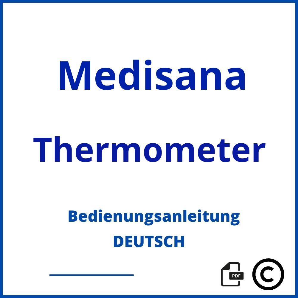 https://www.bedienungsanleitu.ng/thermometer/medisana;medisana thermometer;Medisana;Thermometer;medisana-thermometer;medisana-thermometer-pdf;https://bedienungsanleitungen-de.com/wp-content/uploads/medisana-thermometer-pdf.jpg;539;https://bedienungsanleitungen-de.com/medisana-thermometer-offnen/