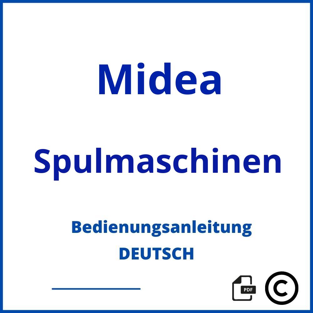 https://www.bedienungsanleitu.ng/spulmaschinen/midea;midea spülmaschine;Midea;Spulmaschinen;midea-spulmaschinen;midea-spulmaschinen-pdf;https://bedienungsanleitungen-de.com/wp-content/uploads/midea-spulmaschinen-pdf.jpg;833;https://bedienungsanleitungen-de.com/midea-spulmaschinen-offnen/