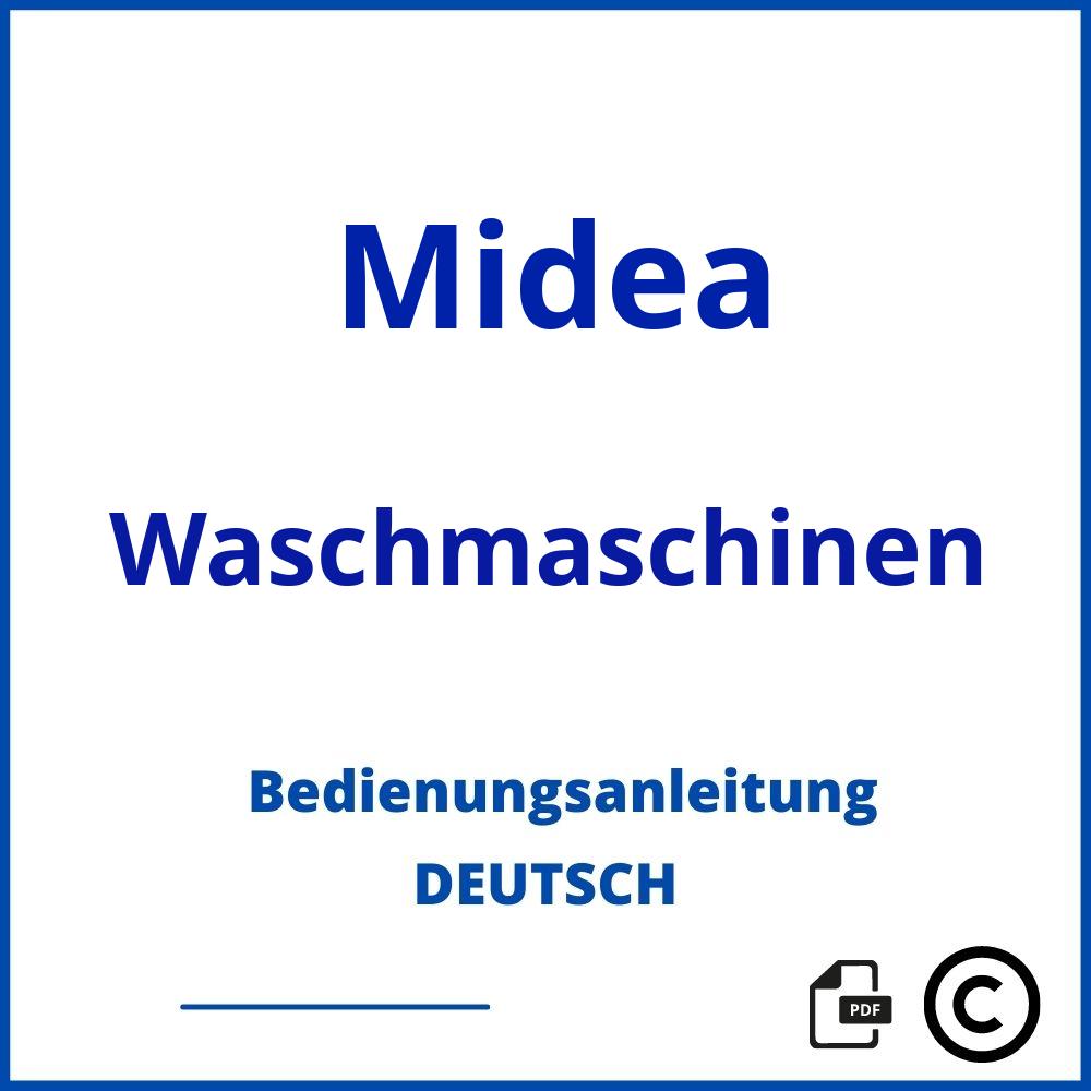 https://www.bedienungsanleitu.ng/waschmaschinen/midea;midea waschmaschine;Midea;Waschmaschinen;midea-waschmaschinen;midea-waschmaschinen-pdf;https://bedienungsanleitungen-de.com/wp-content/uploads/midea-waschmaschinen-pdf.jpg;441;https://bedienungsanleitungen-de.com/midea-waschmaschinen-offnen/