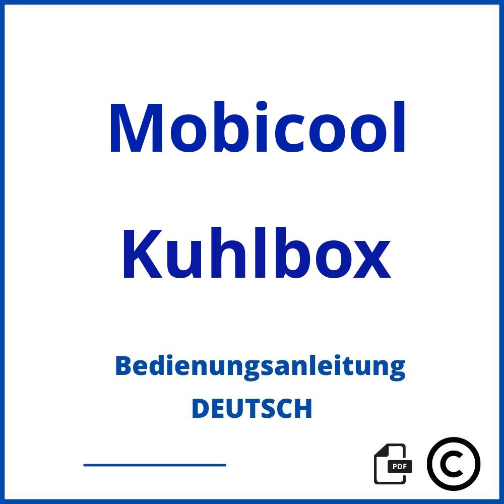 https://www.bedienungsanleitu.ng/kuhlbox/mobicool;mobicool kühlbox bedienungsanleitung;Mobicool;Kuhlbox;mobicool-kuhlbox;mobicool-kuhlbox-pdf;https://bedienungsanleitungen-de.com/wp-content/uploads/mobicool-kuhlbox-pdf.jpg;781;https://bedienungsanleitungen-de.com/mobicool-kuhlbox-offnen/