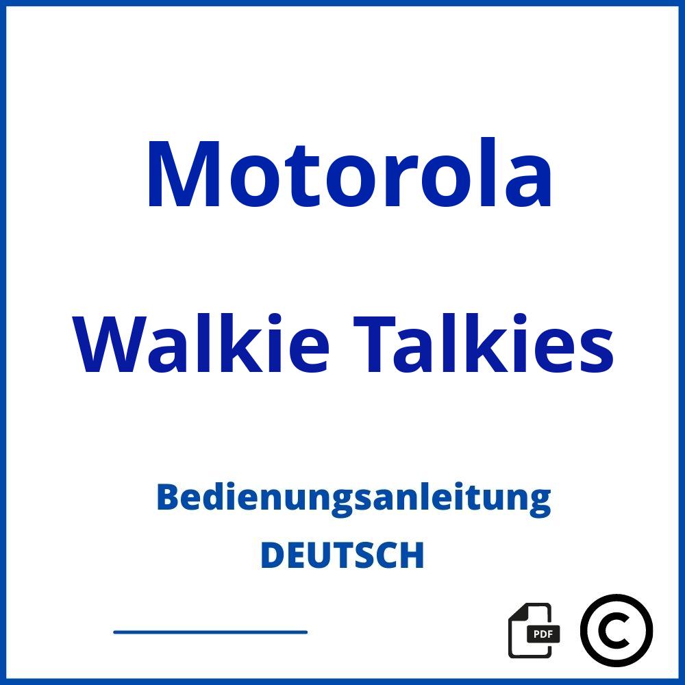 https://www.bedienungsanleitu.ng/walkie-talkies/motorola;motorola walki talki;Motorola;Walkie Talkies;motorola-walkie-talkies;motorola-walkie-talkies-pdf;https://bedienungsanleitungen-de.com/wp-content/uploads/motorola-walkie-talkies-pdf.jpg;870;https://bedienungsanleitungen-de.com/motorola-walkie-talkies-offnen/