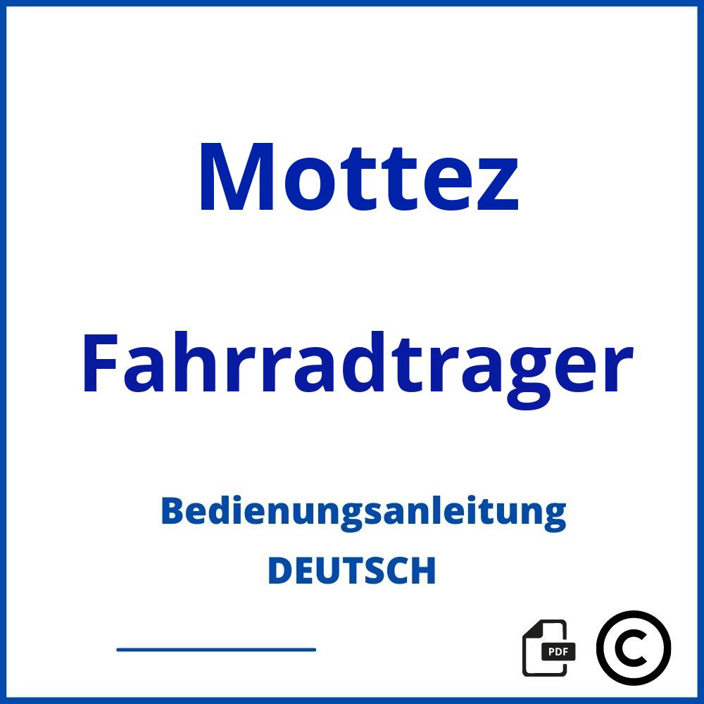 https://www.bedienungsanleitu.ng/fahrradtrager/mottez;mottez fahrradträger;Mottez;Fahrradtrager;mottez-fahrradtrager;mottez-fahrradtrager-pdf;https://bedienungsanleitungen-de.com/wp-content/uploads/mottez-fahrradtrager-pdf.jpg;970;https://bedienungsanleitungen-de.com/mottez-fahrradtrager-offnen/