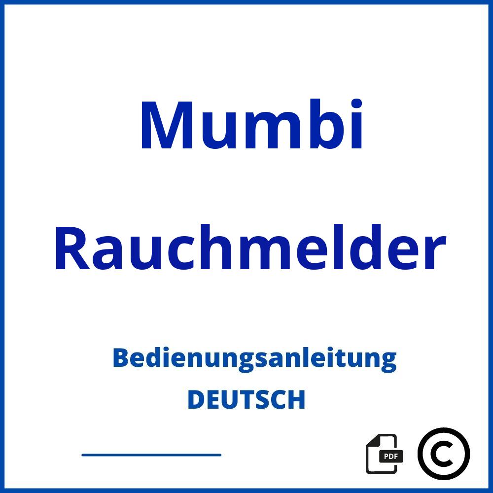 https://www.bedienungsanleitu.ng/rauchmelder/mumbi;mumbi rauchmelder bedienungsanleitung;Mumbi;Rauchmelder;mumbi-rauchmelder;mumbi-rauchmelder-pdf;https://bedienungsanleitungen-de.com/wp-content/uploads/mumbi-rauchmelder-pdf.jpg;170;https://bedienungsanleitungen-de.com/mumbi-rauchmelder-offnen/