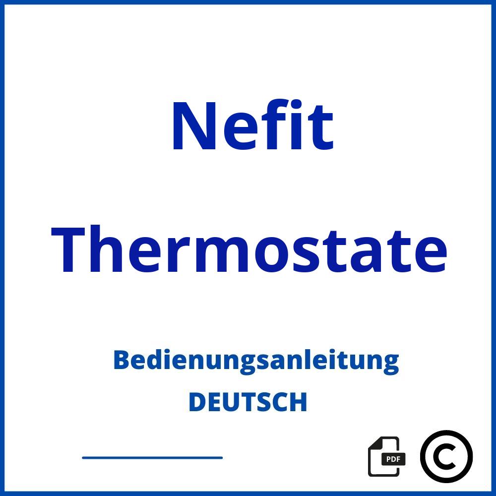 https://www.bedienungsanleitu.ng/thermostate/nefit;nefit;Nefit;Thermostate;nefit-thermostate;nefit-thermostate-pdf;https://bedienungsanleitungen-de.com/wp-content/uploads/nefit-thermostate-pdf.jpg;581;https://bedienungsanleitungen-de.com/nefit-thermostate-offnen/