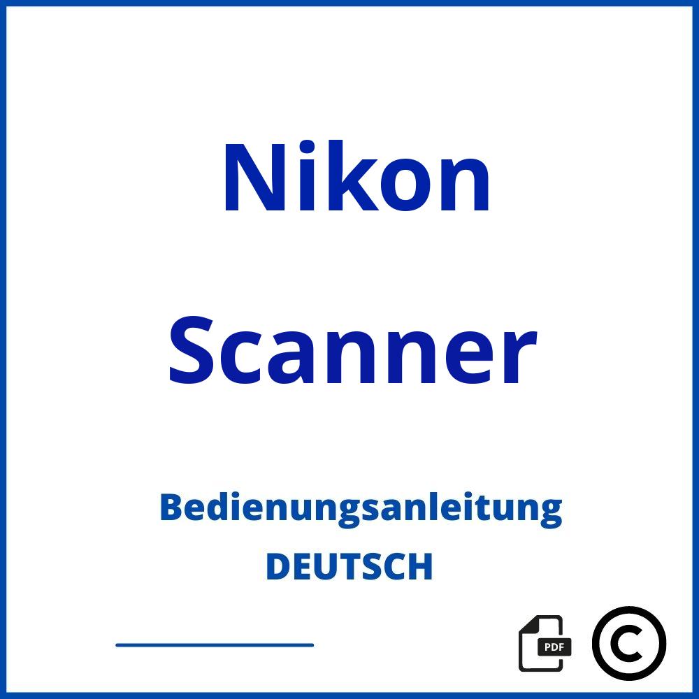 https://www.bedienungsanleitu.ng/scanner/nikon;nikon scanner;Nikon;Scanner;nikon-scanner;nikon-scanner-pdf;https://bedienungsanleitungen-de.com/wp-content/uploads/nikon-scanner-pdf.jpg;827;https://bedienungsanleitungen-de.com/nikon-scanner-offnen/