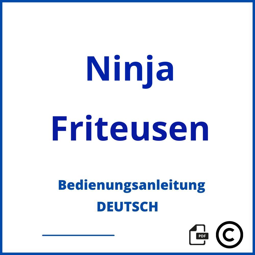 https://www.bedienungsanleitu.ng/friteusen/ninja;friteuse ninja;Ninja;Friteusen;ninja-friteusen;ninja-friteusen-pdf;https://bedienungsanleitungen-de.com/wp-content/uploads/ninja-friteusen-pdf.jpg;819;https://bedienungsanleitungen-de.com/ninja-friteusen-offnen/