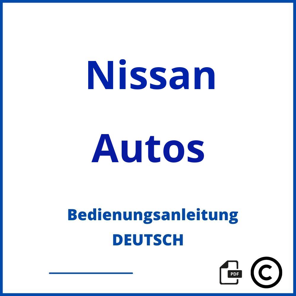 https://www.bedienungsanleitu.ng/autos/nissan;nissan qashqai j10 bedienungsanleitung deutsch pdf;Nissan;Autos;nissan-autos;nissan-autos-pdf;https://bedienungsanleitungen-de.com/wp-content/uploads/nissan-autos-pdf.jpg;658;https://bedienungsanleitungen-de.com/nissan-autos-offnen/