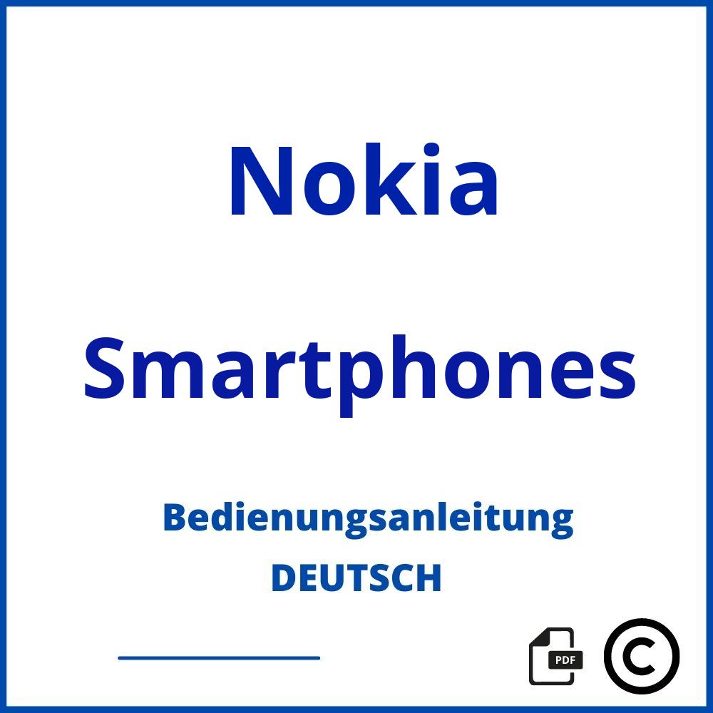 https://www.bedienungsanleitu.ng/smartphones/nokia;bedienungsanleitung nokia handy;Nokia;Smartphones;nokia-smartphones;nokia-smartphones-pdf;https://bedienungsanleitungen-de.com/wp-content/uploads/nokia-smartphones-pdf.jpg;154;https://bedienungsanleitungen-de.com/nokia-smartphones-offnen/