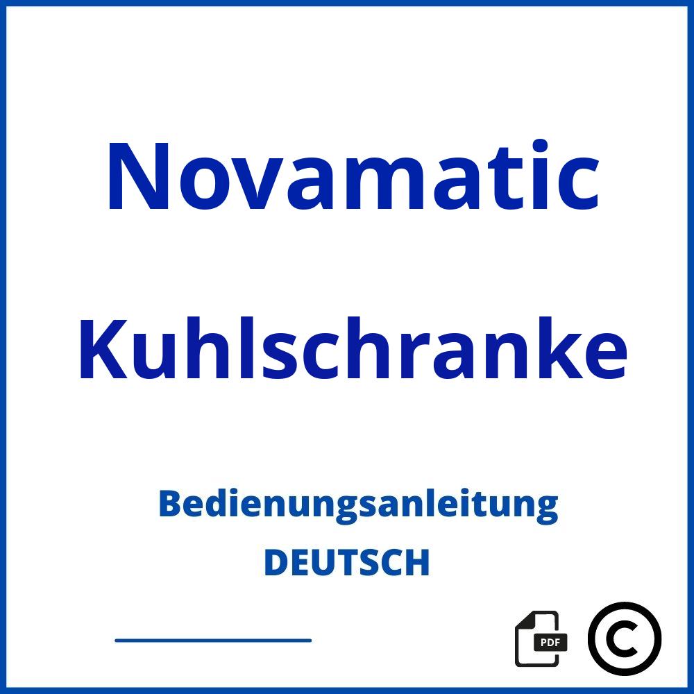 https://www.bedienungsanleitu.ng/kuhlschranke/novamatic;novamatic kühlschrank;Novamatic;Kuhlschranke;novamatic-kuhlschranke;novamatic-kuhlschranke-pdf;https://bedienungsanleitungen-de.com/wp-content/uploads/novamatic-kuhlschranke-pdf.jpg;903;https://bedienungsanleitungen-de.com/novamatic-kuhlschranke-offnen/