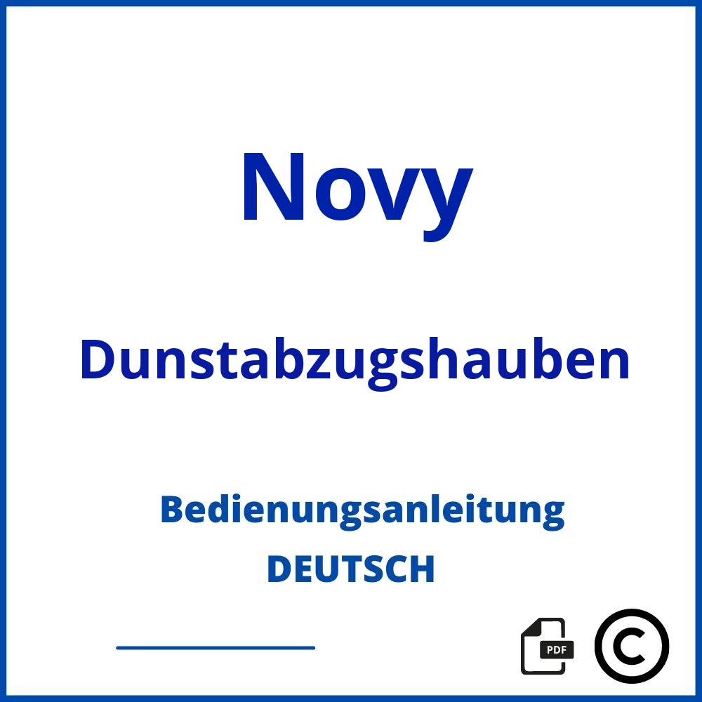 https://www.bedienungsanleitu.ng/dunstabzugshauben/novy;novy dunstabzugshaube;Novy;Dunstabzugshauben;novy-dunstabzugshauben;novy-dunstabzugshauben-pdf;https://bedienungsanleitungen-de.com/wp-content/uploads/novy-dunstabzugshauben-pdf.jpg;710;https://bedienungsanleitungen-de.com/novy-dunstabzugshauben-offnen/
