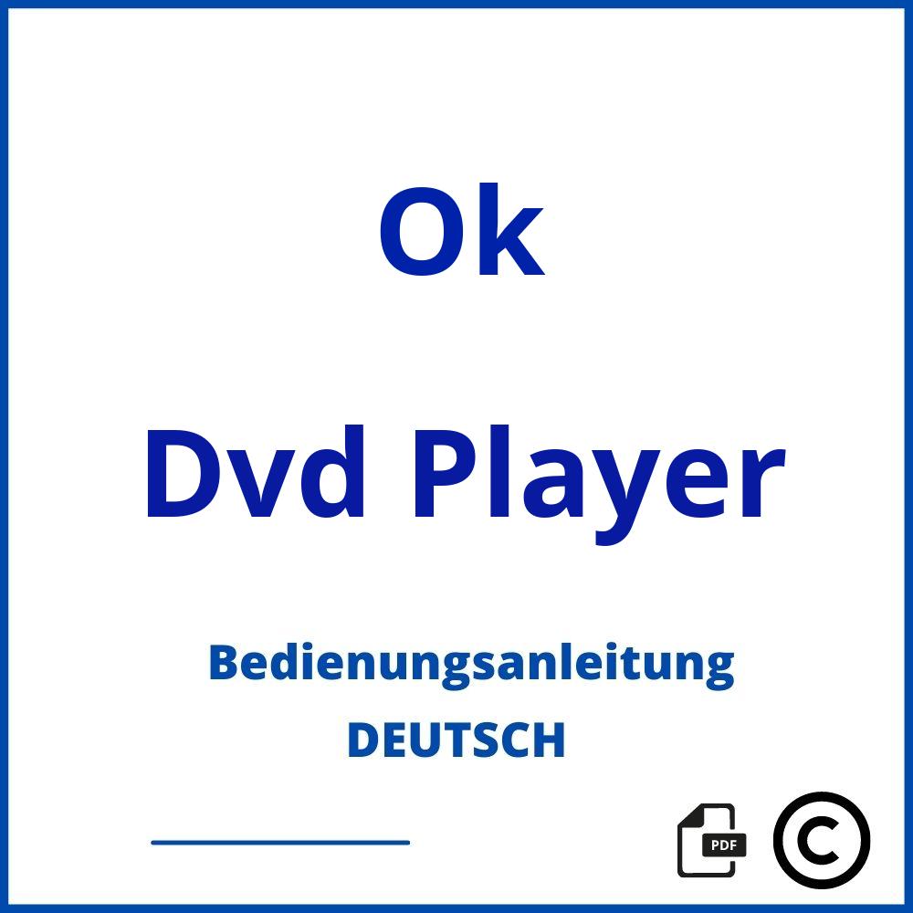 https://www.bedienungsanleitu.ng/dvd-player/ok;ok dvd player;Ok;Dvd Player;ok-dvd-player;ok-dvd-player-pdf;https://bedienungsanleitungen-de.com/wp-content/uploads/ok-dvd-player-pdf.jpg;604;https://bedienungsanleitungen-de.com/ok-dvd-player-offnen/