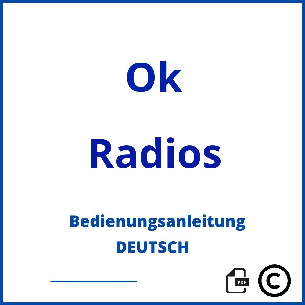 https://www.bedienungsanleitu.ng/radios/ok;radio ok;Ok;Radios;ok-radios;ok-radios-pdf;https://bedienungsanleitungen-de.com/wp-content/uploads/ok-radios-pdf.jpg;39;https://bedienungsanleitungen-de.com/ok-radios-offnen/