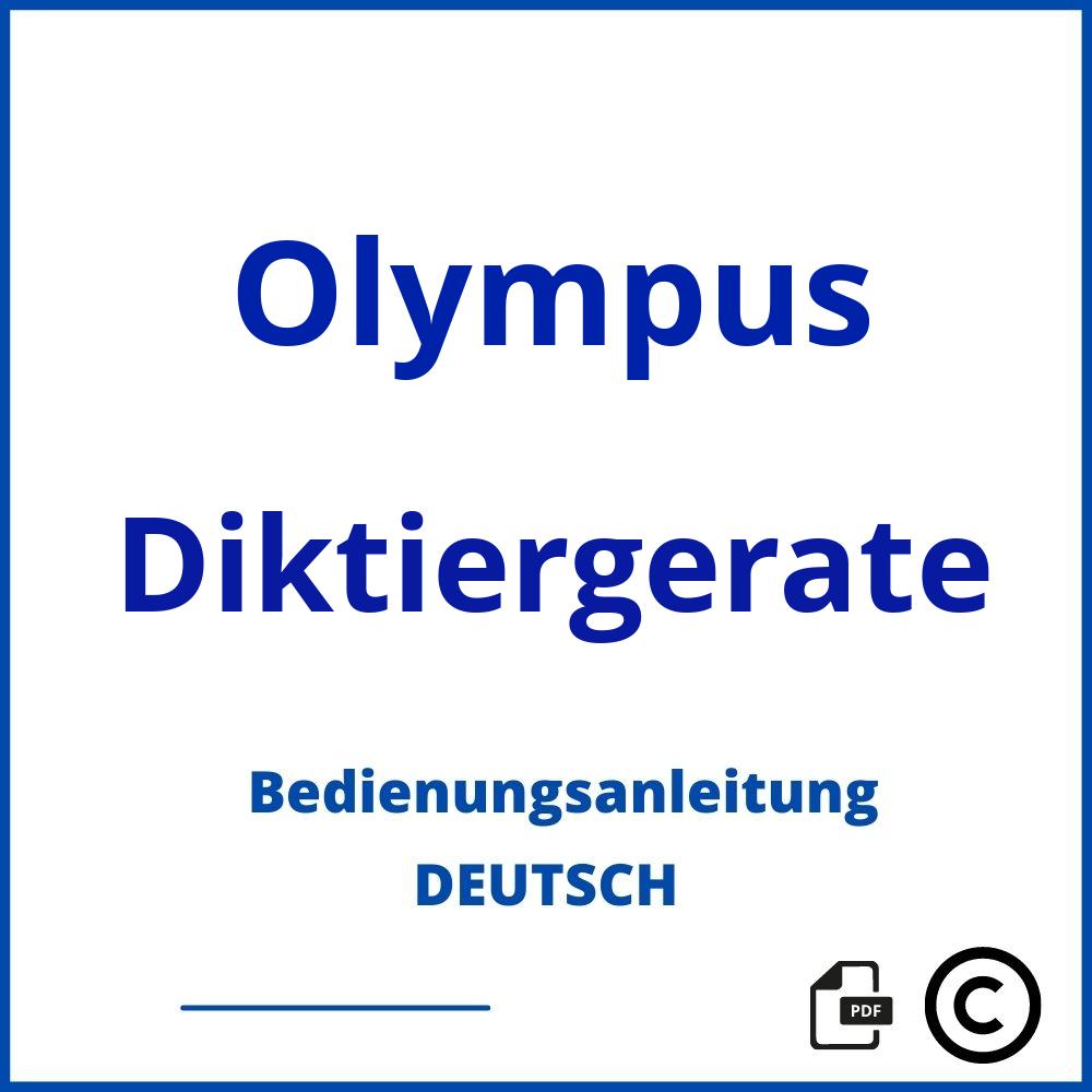 https://www.bedienungsanleitu.ng/diktiergerate/olympus;bedienungsanleitung olympus;Olympus;Diktiergerate;olympus-diktiergerate;olympus-diktiergerate-pdf;https://bedienungsanleitungen-de.com/wp-content/uploads/olympus-diktiergerate-pdf.jpg;665;https://bedienungsanleitungen-de.com/olympus-diktiergerate-offnen/
