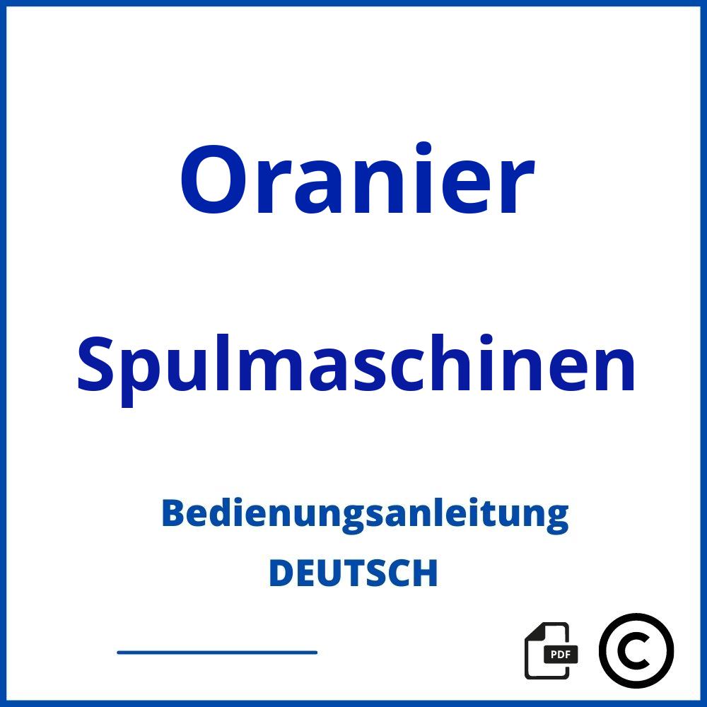 https://www.bedienungsanleitu.ng/spulmaschinen/oranier;oranier spülmaschine;Oranier;Spulmaschinen;oranier-spulmaschinen;oranier-spulmaschinen-pdf;https://bedienungsanleitungen-de.com/wp-content/uploads/oranier-spulmaschinen-pdf.jpg;487;https://bedienungsanleitungen-de.com/oranier-spulmaschinen-offnen/