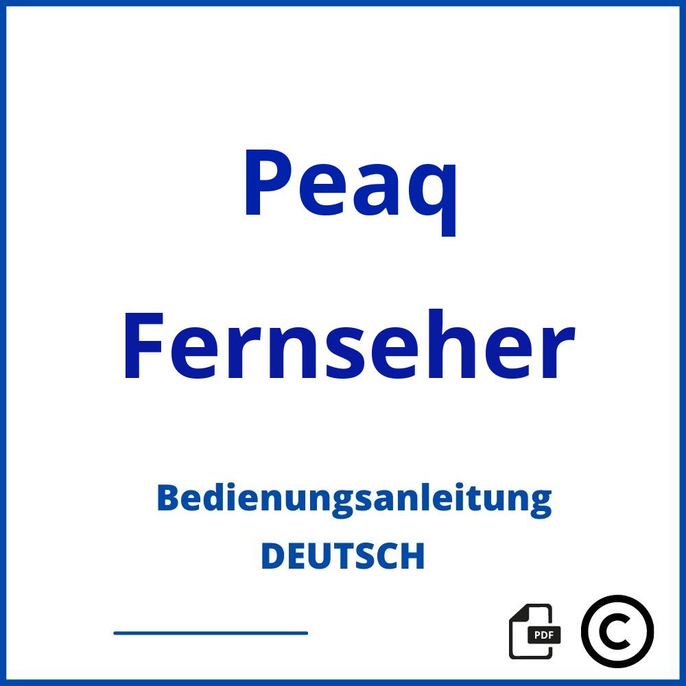 https://www.bedienungsanleitu.ng/fernseher/peaq;peaq fernseher;Peaq;Fernseher;peaq-fernseher;peaq-fernseher-pdf;https://bedienungsanleitungen-de.com/wp-content/uploads/peaq-fernseher-pdf.jpg;668;https://bedienungsanleitungen-de.com/peaq-fernseher-offnen/