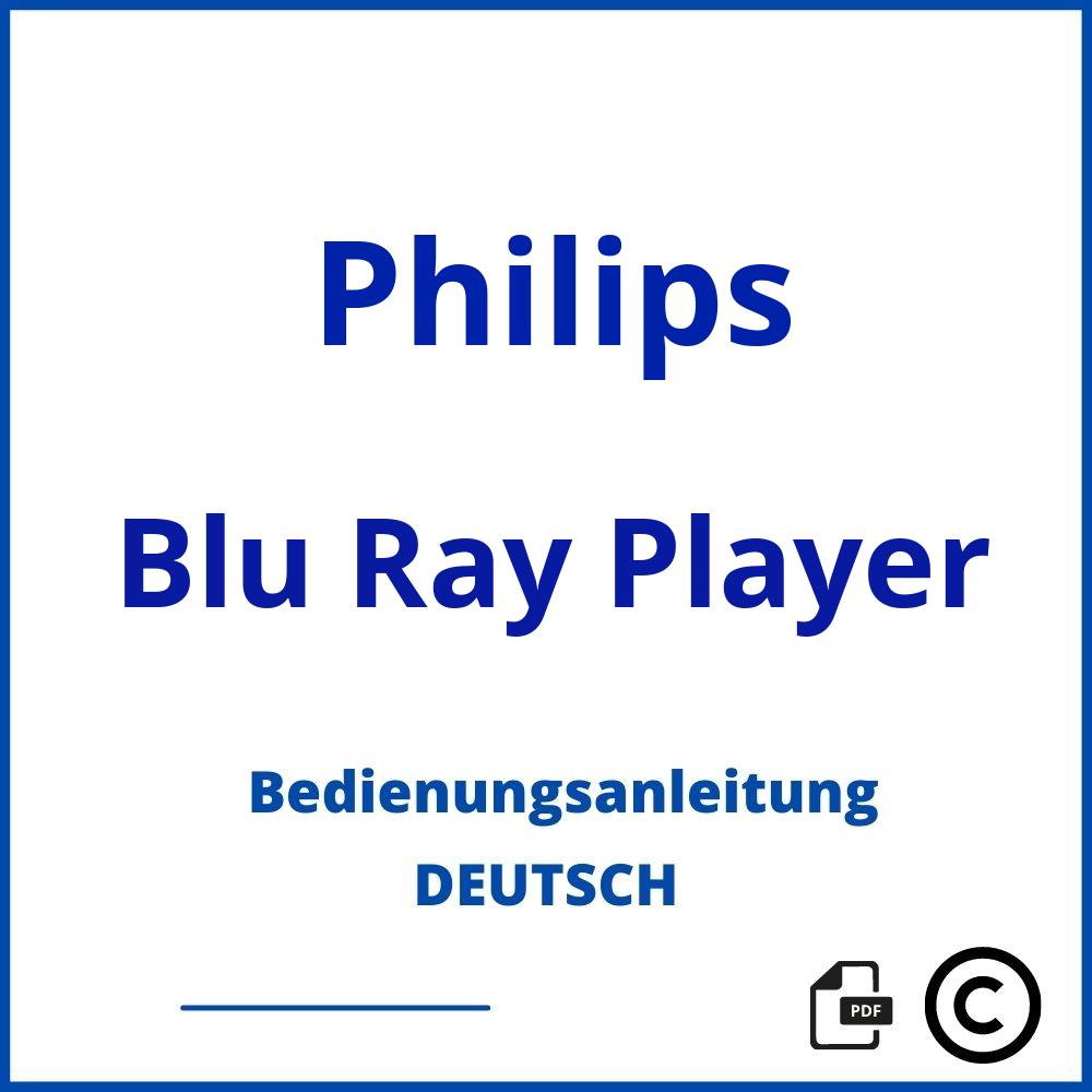 https://www.bedienungsanleitu.ng/blu-ray-player/philips;philips blu ray player 3d;Philips;Blu Ray Player;philips-blu-ray-player;philips-blu-ray-player-pdf;https://bedienungsanleitungen-de.com/wp-content/uploads/philips-blu-ray-player-pdf.jpg;316;https://bedienungsanleitungen-de.com/philips-blu-ray-player-offnen/