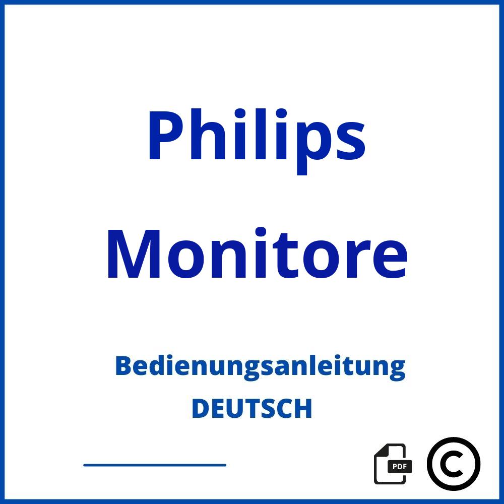 https://www.bedienungsanleitu.ng/monitore/philips;philips monitor bedienungsanleitung;Philips;Monitore;philips-monitore;philips-monitore-pdf;https://bedienungsanleitungen-de.com/wp-content/uploads/philips-monitore-pdf.jpg;293;https://bedienungsanleitungen-de.com/philips-monitore-offnen/