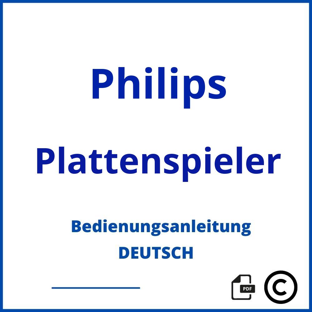https://www.bedienungsanleitu.ng/plattenspieler/philips;philips plattenspieler;Philips;Plattenspieler;philips-plattenspieler;philips-plattenspieler-pdf;https://bedienungsanleitungen-de.com/wp-content/uploads/philips-plattenspieler-pdf.jpg;840;https://bedienungsanleitungen-de.com/philips-plattenspieler-offnen/