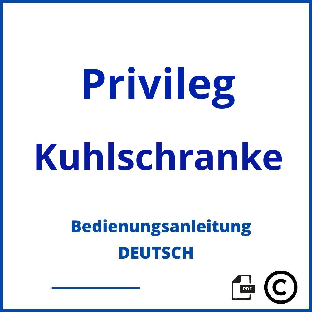 https://www.bedienungsanleitu.ng/kuhlschranke/privileg;privileg kühlschrank bedienungsanleitung vor 2010;Privileg;Kuhlschranke;privileg-kuhlschranke;privileg-kuhlschranke-pdf;https://bedienungsanleitungen-de.com/wp-content/uploads/privileg-kuhlschranke-pdf.jpg;582;https://bedienungsanleitungen-de.com/privileg-kuhlschranke-offnen/